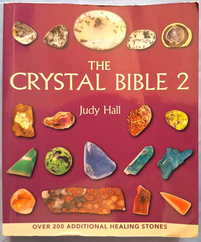 The Crystal Bible 2 by Judy Hall Paperback