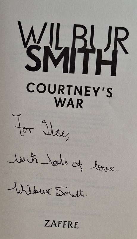 Courtney's War by Wilbur Smith with David Churchill Hardcover 2018 Signed