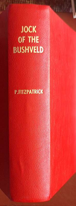 Jock of the Bushveld by Sir Percy Fitzpatrick Hardcover 1907 Fourth Impression