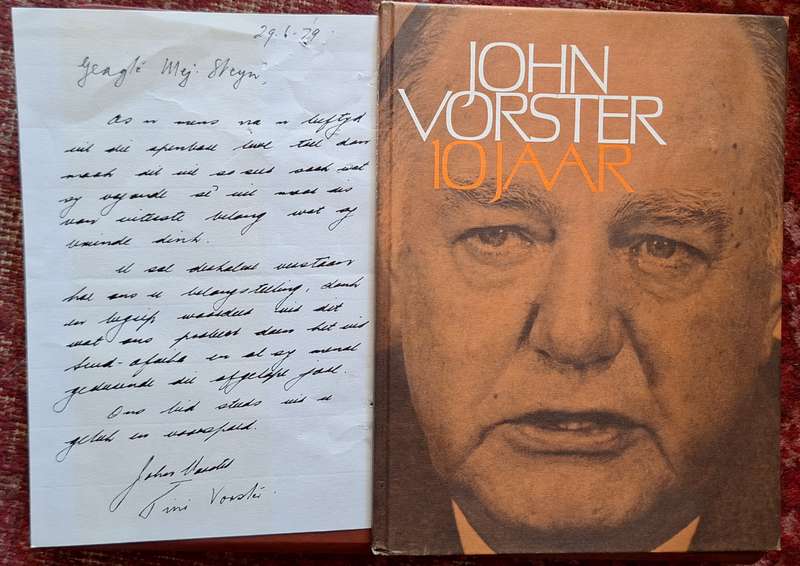 Brief aan Mej Steyn 1979 Geteken deur John Vorster en Tini Vorster en die boek John Vorster 10 Jaar