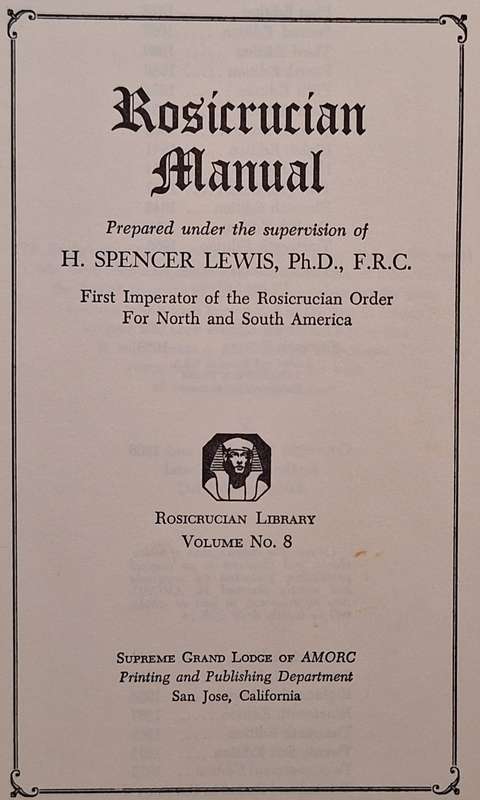 Rosicrucian Manual Prepared: H Spencer Lewis Vol No 8 Grand Lodge of AMORC Hardcover 1972 22nd Ed