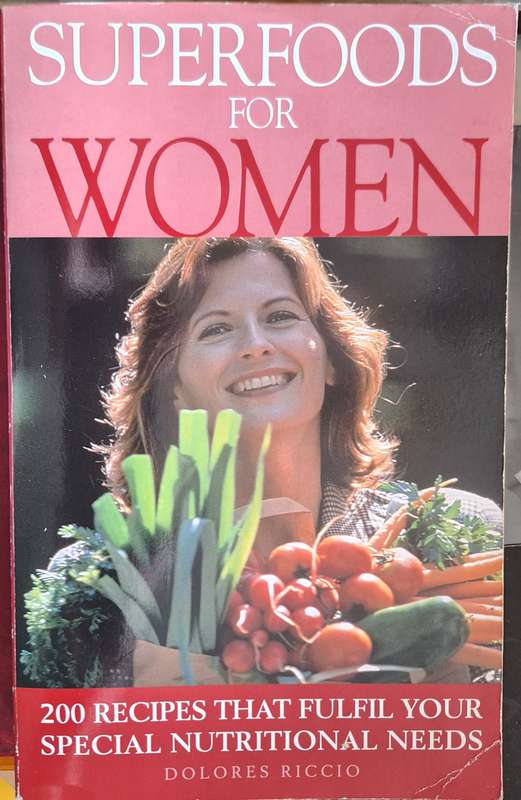 Superfoods for Women by Dolores Riccio Paperback