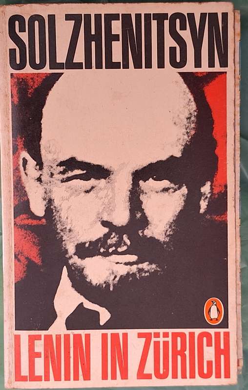 Lenin in Zurich by Alexander Solzhenitzyn Paperback Translated by H T Willetts