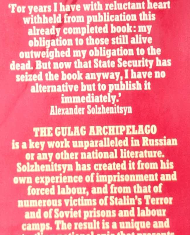 The Gulag Archipelago by Alexander Solzhenitsyn Paperback Translated by Thomas P Whitney