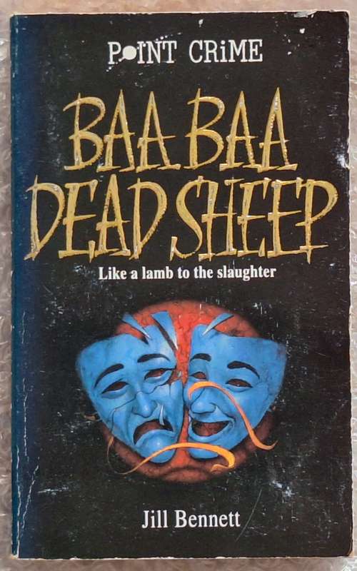 Baa Baa Dead Sheep by Jill Bennett Paperback