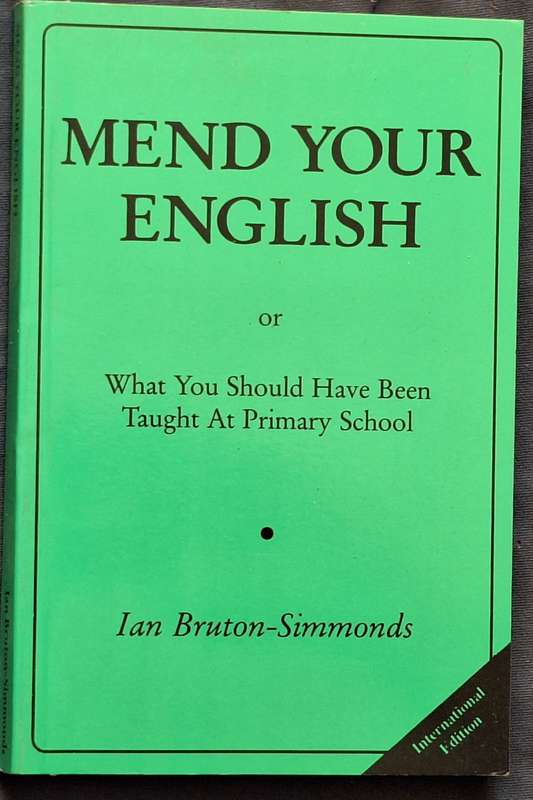 Mend your English by Ian Bruton-Simmonds Paperback