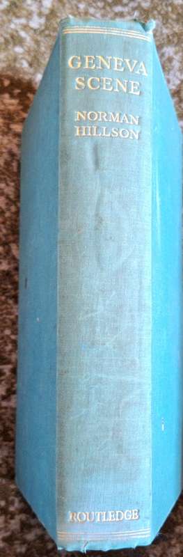 Geneva Scene by Noman Hillson Hardcover 1936 First Edition