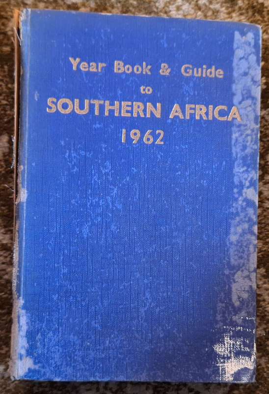Year Book and Guide to Southern Arica 1962 Hardcover