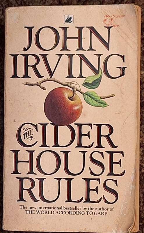 The Cider House Rules by John Irving Paperback