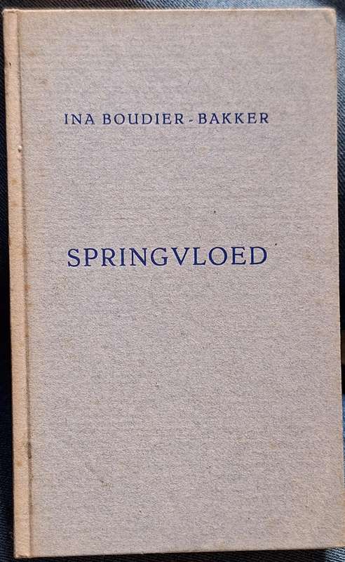 Springvloed door Ina Boudier-Bakker Hardeband 3e Druk