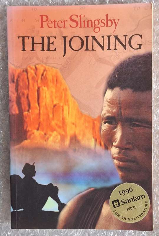 The Joining by Peter Slingsby Paperback SIGNED