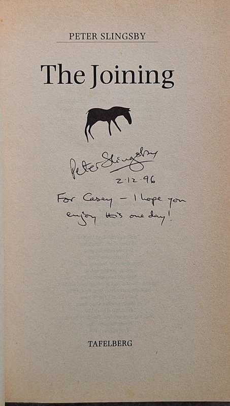 The Joining by Peter Slingsby Paperback SIGNED