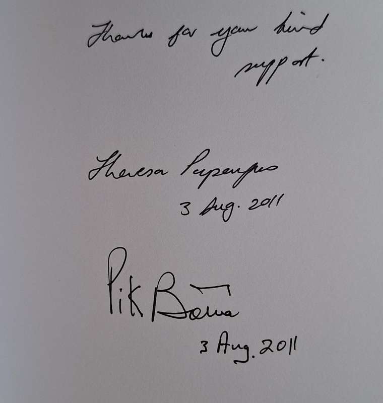 Pik Botha and his Times by Theresa Papenfus TWO SIGNATURES