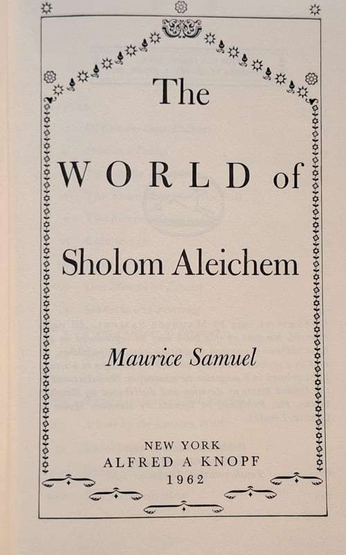 The World of Sholom Aleichem by Maurice Samuel Hardcover 1962 10th Printing