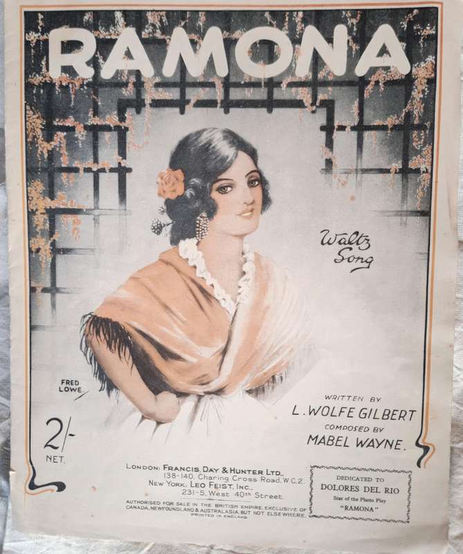 Sheet Music: Ramona Written by L Wolfe Gilbert Composed by Mabel Wayne