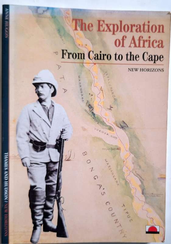 The Exploration of Africa: From Cairo to the Cape by Anne Hugon Paperback