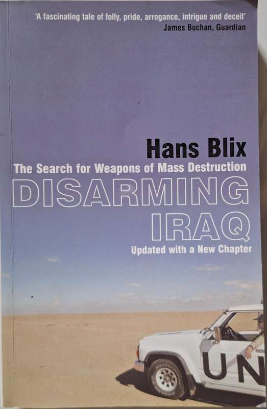 Disarming Iraq by Hans Blix Paperback