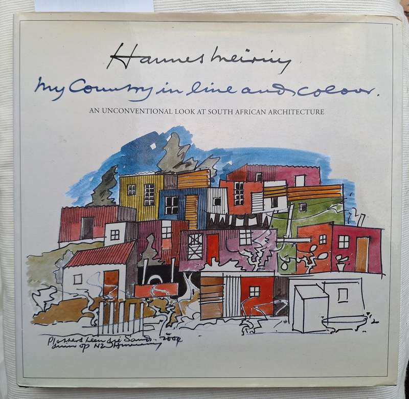 My Country in Line and Colour by Hannes Meiring Hardcover 2004 SIGNED