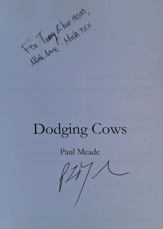 Dodging Cows by Paul Meade Paperback SIGNED