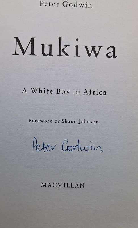 Mukiwa by Peter Godwin Paperback SIGNED