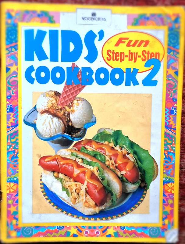 Woolworths Kids' Cookbook 2 Fun Step-by-Step Paperback