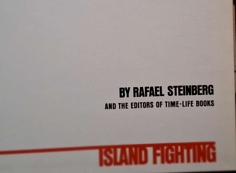 Island Fighting by Rafael Steinberg and Editors of Time-Life Books Hardcover