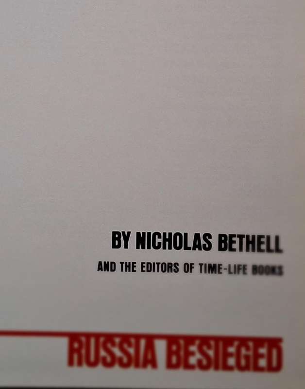 Russia Besieged by Nicholas Bethell and Editors of Time-Life Books Hardcover