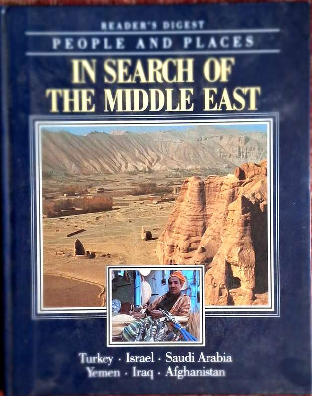 People and Places: In search of the Middle East Hardcover Reader's Digest