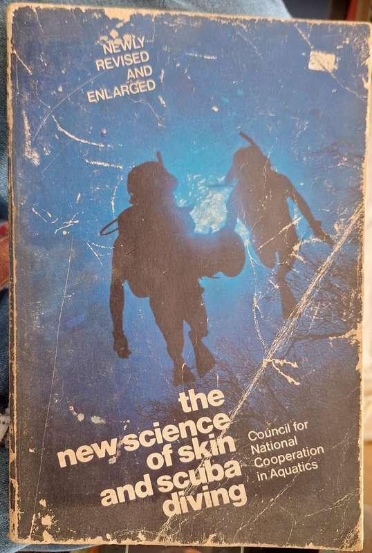 The New Science of Skin and Scuba Diving Fourth Revised Edition Paperback