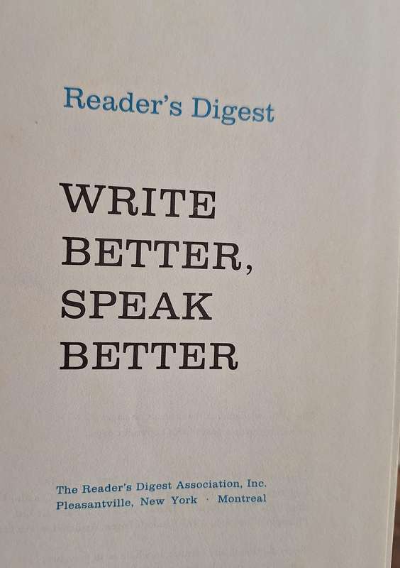 Reader's Digest Write better, Speak Better Hardcover 1981 Sixth Printing