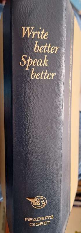 Reader's Digest Write better, Speak Better Hardcover 1981 Sixth Printing