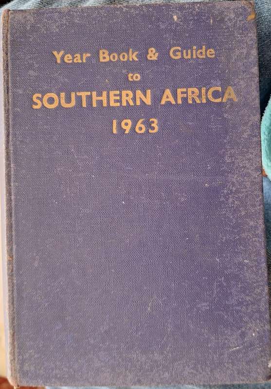 Year Book and Guide to Southern Arica 1963 Hardcover