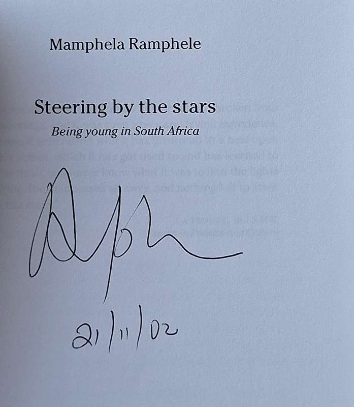 Steering by the Stars: Being Young in South Africa by Mamphela Ramphele Paperback SIGNED