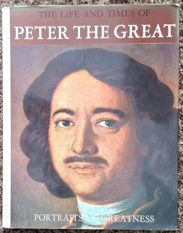 Portraits of Greatness: Peter The Great Ed: Enzo Orlandi Hardcover