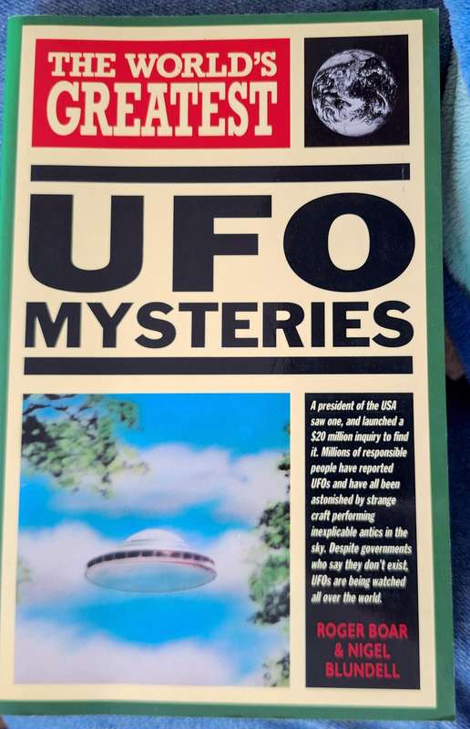 The World's Greatest UFO Mysteries by Roger Boar and Nigel Blundell Paperback