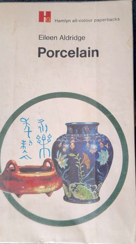 Porcelain by Eileen Aldridge Paperback 1969