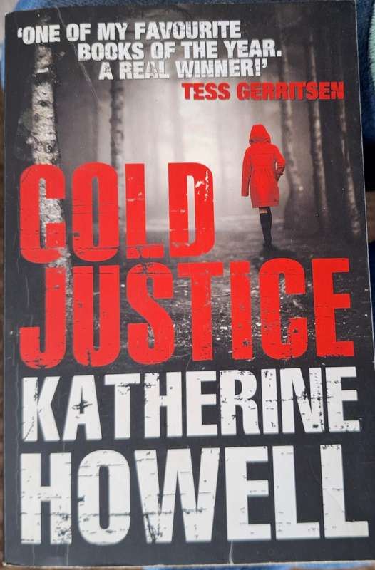 Cold Justice by Katherine Howell Paperback