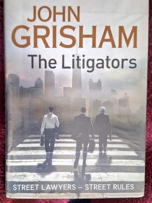 The Litigators by John Grisham Hardcover