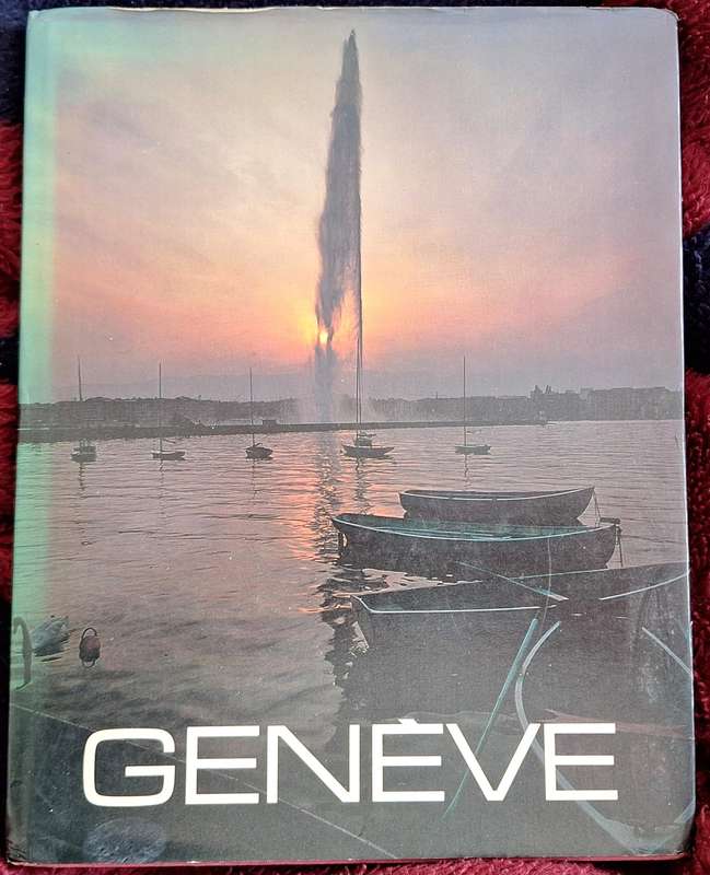 Geneve / Genf / Geneva Hardcover 1975