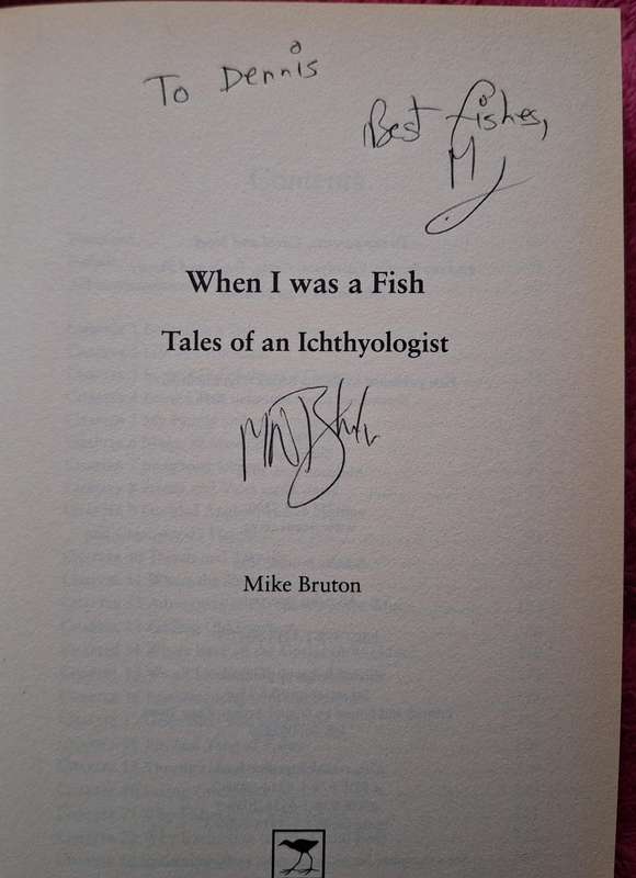 When I was a Fish: Tales of an Ichthyologist by Mike Bruton SIGNED