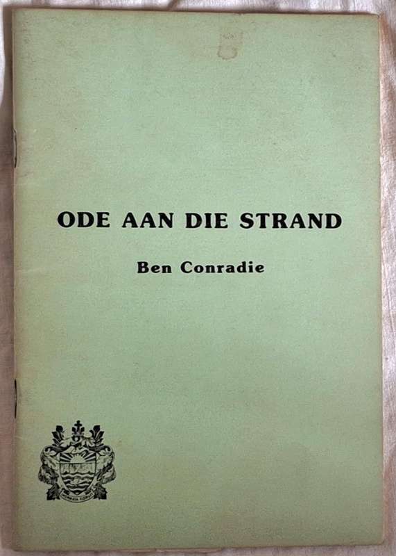Ode Aan die Strand deur Ben Conradie GETEKEN