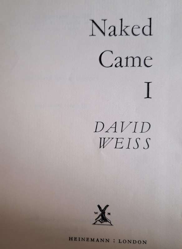 Naked Came I by David Weiss Hardcover 1964