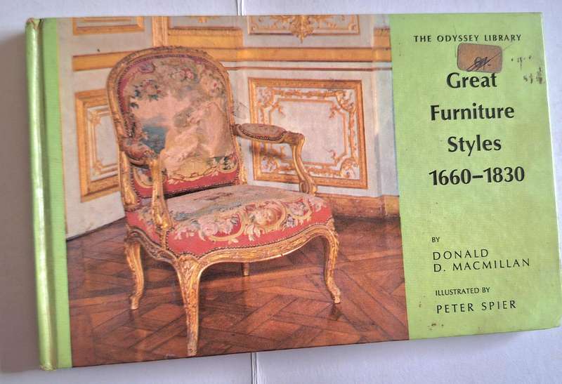 The Odyssey Library: Great Furniture Styles 1660-1830 by Donald D MacMillan Small Hardcover