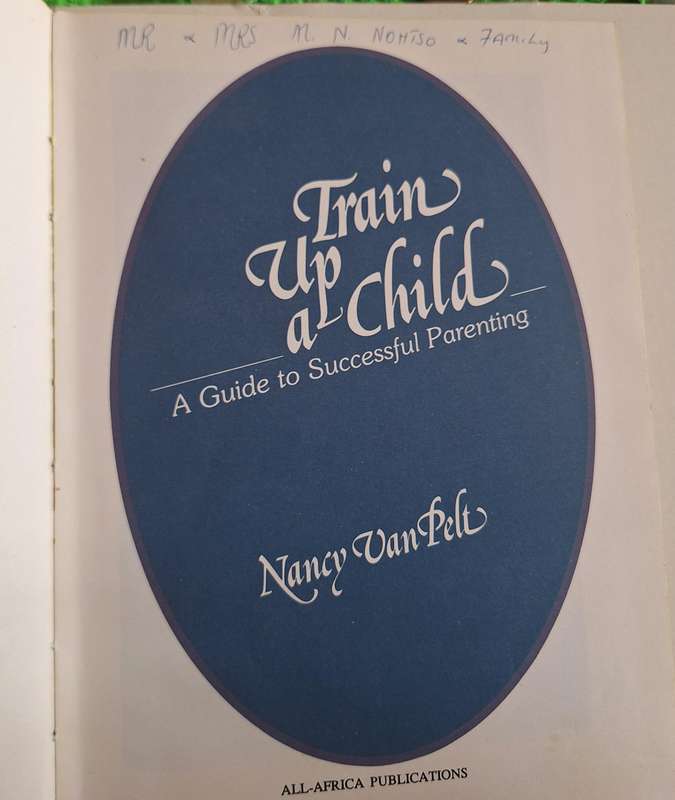 Train Up a Child by Nancy van Pelt Hardcover