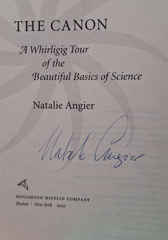 The Canon: The Beautiful Basics of Science by Natalie Angier Hardcover 2007 SIGNED