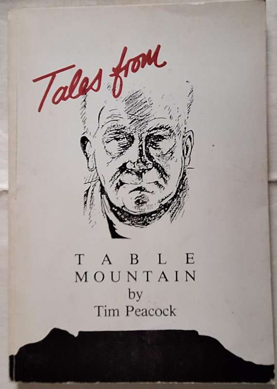 Tales from Table Mountain by Tim Peacock Paperback SIGNED