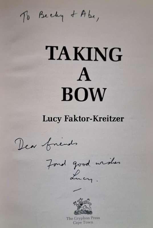 Taking a Bow by Lucy Faktor-Kreitzer Hardcover 1988 INSCRIBED