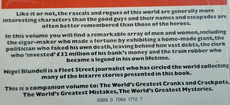 The World's Greatest Crooks and Conmen and other Mischievous Malefactors by Nigel Blundell H/Cover