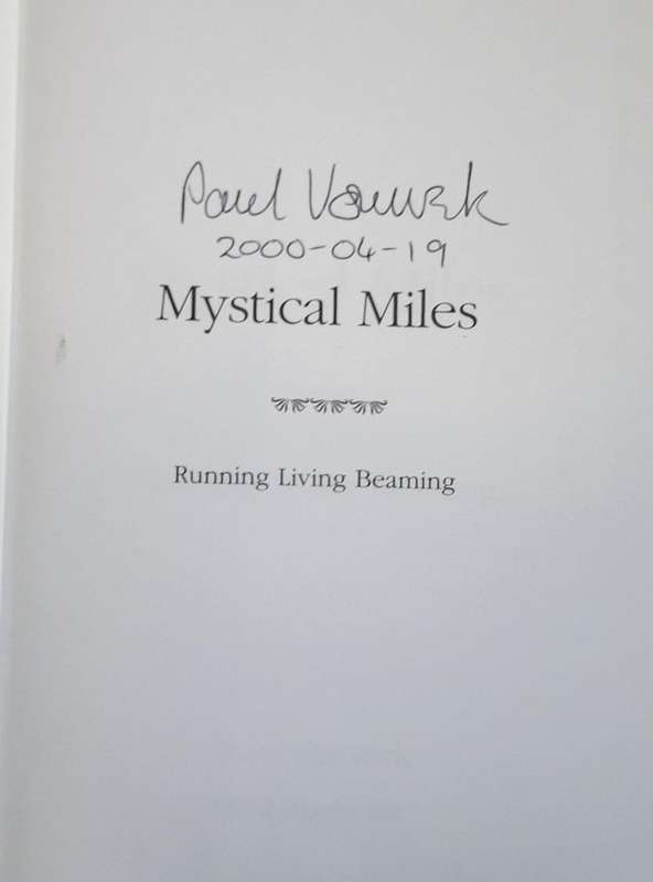 Mystical Miles: Running, living, beaming by Paul Vorwerk Paperback SIGNED