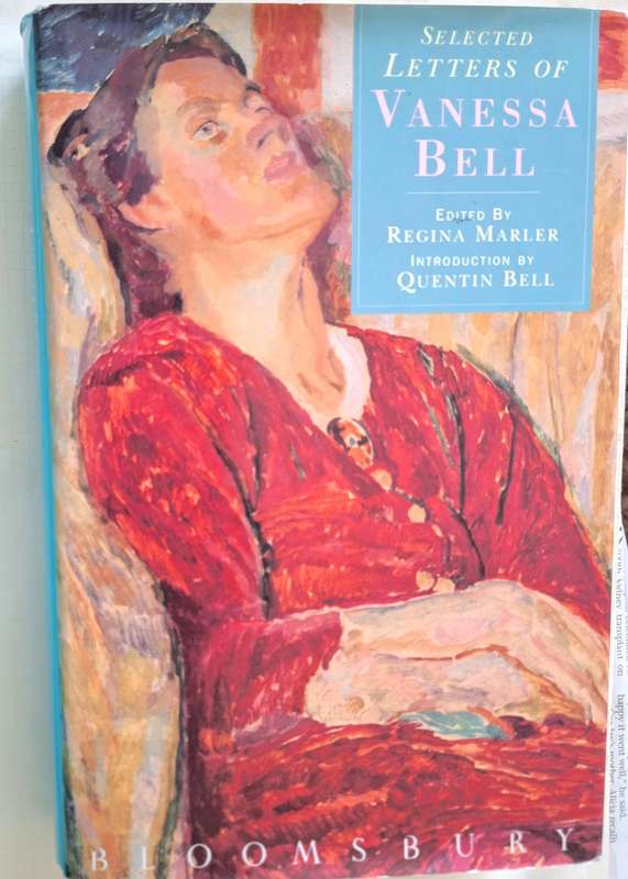 Selected Letters of Vanessa Bell Ed: Regina Marler Hardcover 1993